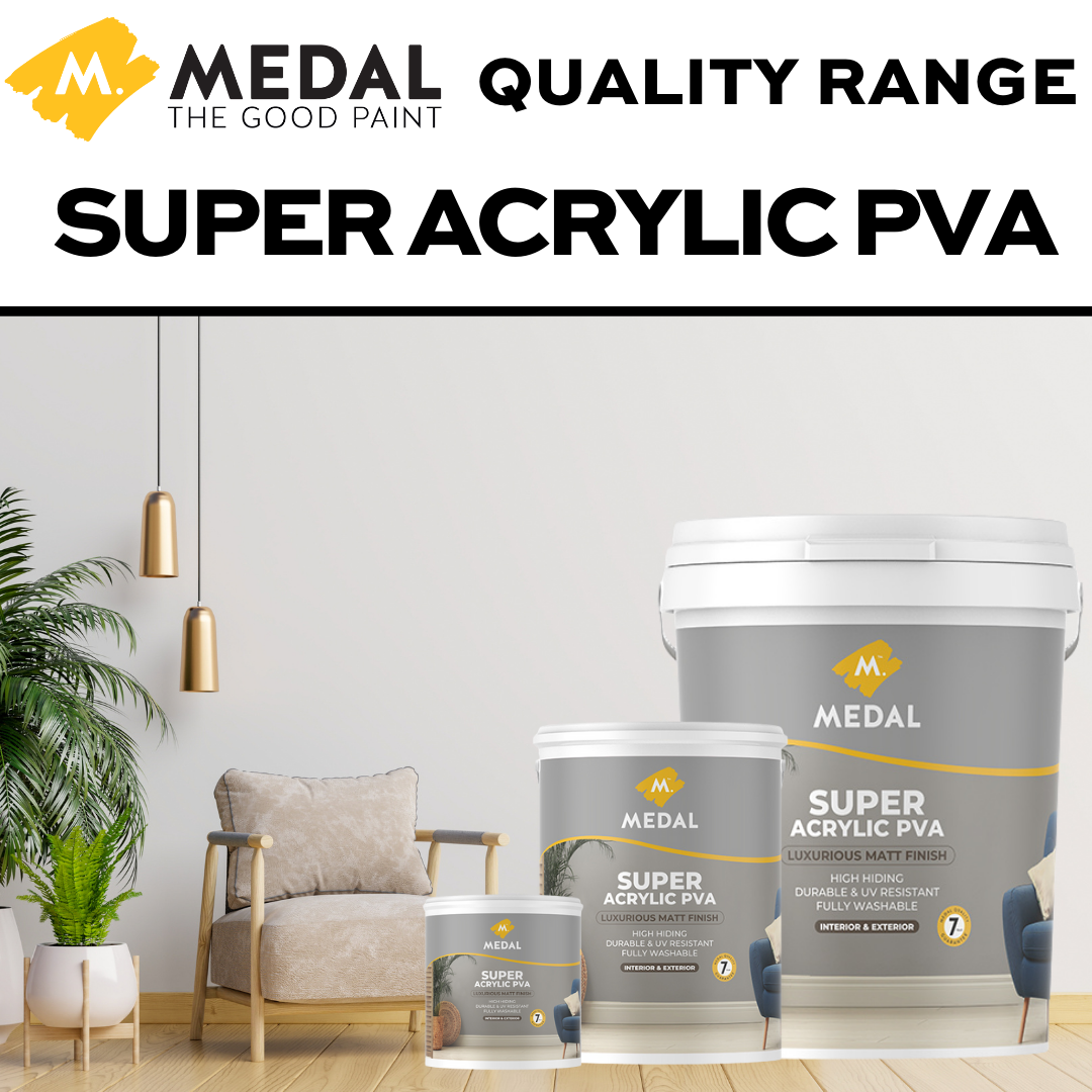 Medal Super Acrylic PVA - Matt Finish